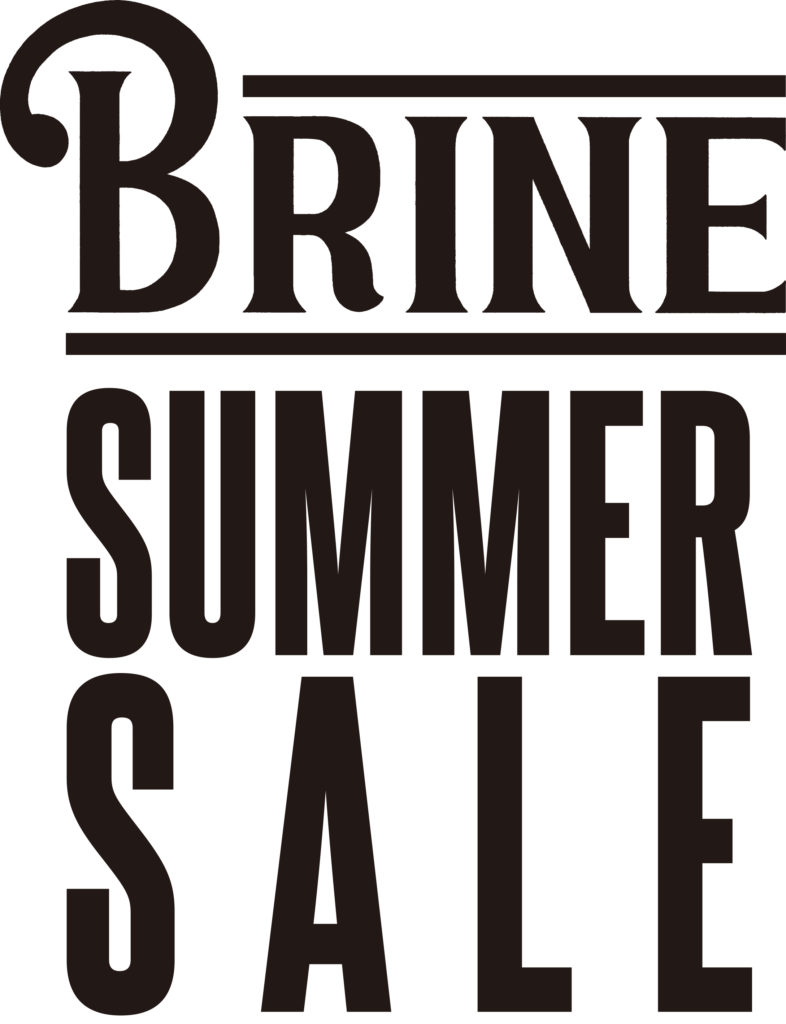 ブライン　サマー　セール　brine summer sale 