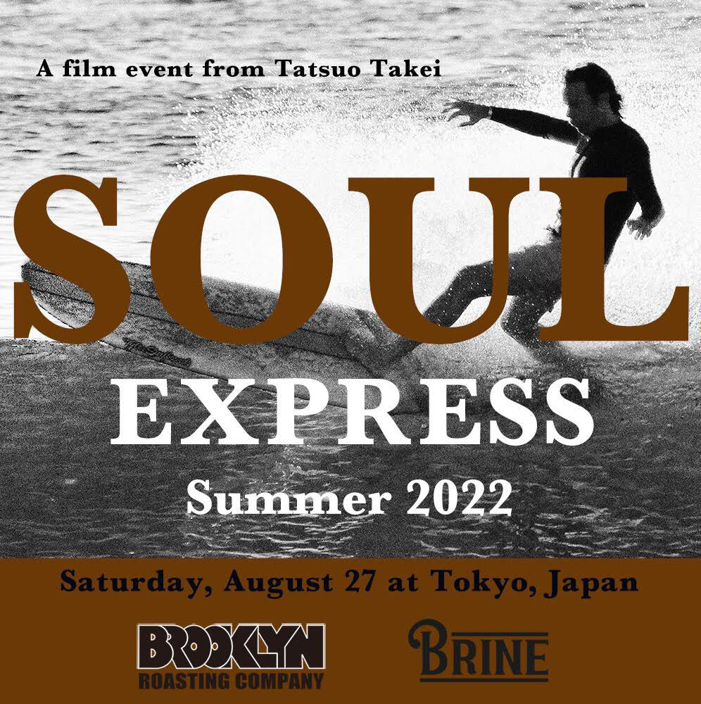 8/27(sat) SOUL EXPRESS イベント開催します！