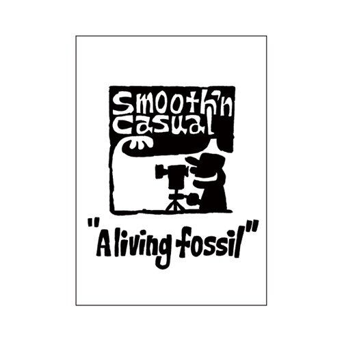 Smooth’n casual ”A living fossil”