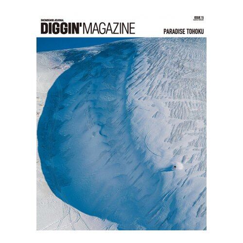 [DIGGIN' MAGAZINE] vol.15 PARADISE TOHOKU
